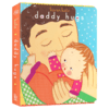 爸爸抱抱 英文原版 Daddy hugs Karen Katz 卡伦卡茨 英文版幼儿英语启蒙纸板书 情商培养育儿绘本 英文版进口原版书籍 商品缩略图3