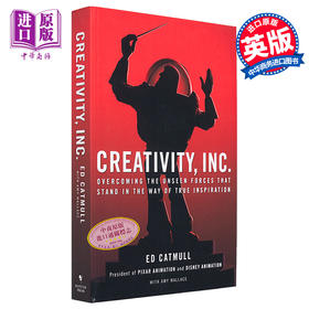 【中商原版】皮克斯创始人埃德卡特穆尔 创新公司 皮克斯的启示 英文版 Creativity Inc 英文原版 Ed Catmull 动画创作