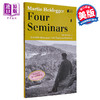 预售 【中商原版】海德格尔的四场讲座 海德格尔 英文原版 Four Seminars Martin Heidegger 存在主义 德国著名哲学家 商品缩略图0