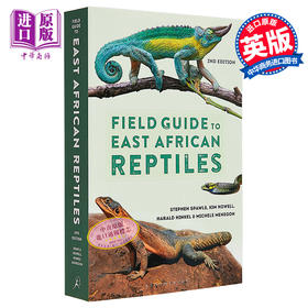 【中商原版】东非爬行动物的户外指南 Field Guide to East African Reptiles 英文原版 Steve Spawls