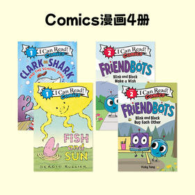 【3-8岁 I Can Read Comics】我可以读漫画4册Clark the Shark/Fish and Sun/Friendbots分级阅读亲子互动读本