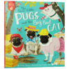 英文原版绘本 The Three Little Pugs and the Big Bad Cat 三只哈巴狗和一只大坏猫 Let's Read Together系列2 英文版 商品缩略图4