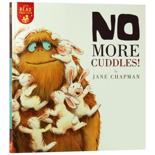 英文原版绘本 No More Cuddles! 不要更多拥抱了！ Let's Read Together系列2 儿童英语故事图画书 英文版 商品图4