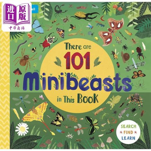 【中商原版】101昆虫在这里There are 101 Minibeasts in This Book英文原版 儿童动物图画书 翻翻纸板书2-6岁 配对游戏活动书 商品图0