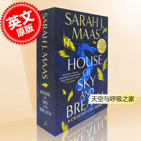 天空与呼吸之家 Sarah J Maas 新月都市系列第二部 英文原版 House of Sky and Breath