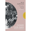 巴黎上空的云彩 Felix Hartlaub 英文原版 Clouds over Paris: The Wartime Notebooks of Felix Hartlaub 商品缩略图0