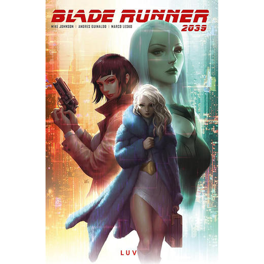 银翼杀手 2039 Luv Mike Johnson 英文原版漫画 Blade Runner 2039: Luv Vol.1 商品图0