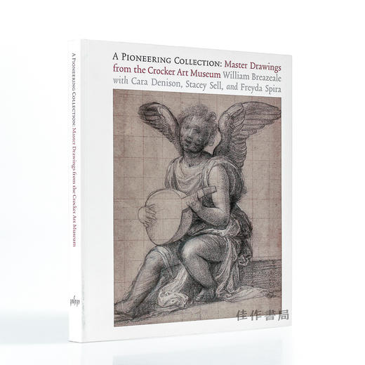 A Pioneering Collection: Master Drawings from the Crocker Art Museum / 开创性收藏：克罗克艺术博物馆藏大师素描 商品图1