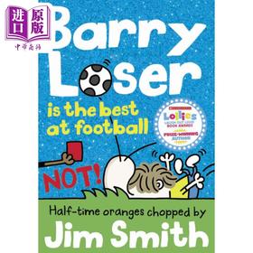 【中商原版】倒霉蛋巴里 巴里与足球The Barry Loser Barry Loser Is the Best at Football NOT英文原版儿童插画故事幽默笑话