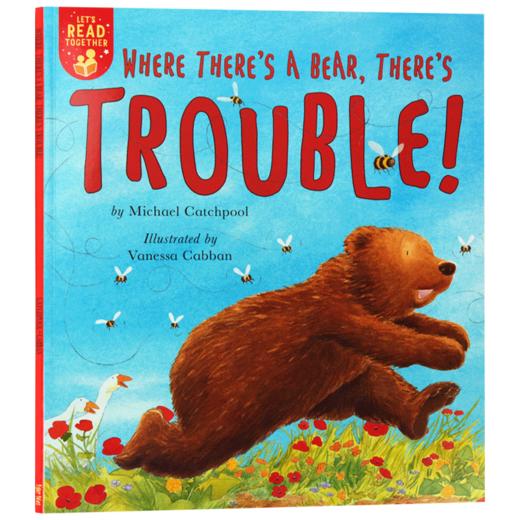 英文原版 有熊的地方就有麻烦！Where There's a Bear, There's Trouble Let's Read Together系列2 全英文版 商品图4