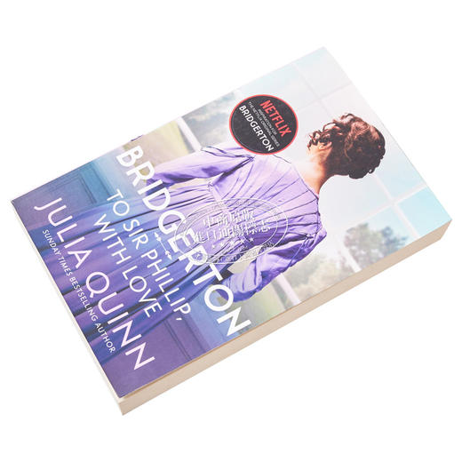 预售 【中商原版】布里奇顿家族 To Sir Phillip With Love Bridgerton Family 英文原版 柏捷顿家族 名门韵事5 Julia Quinn 商品图1