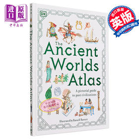 【中商原版】古代世界地图集 The Ancient Worlds Atlas 英文原版 DK Publishing