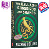 【中商原版】饥饿游戏前传 鸣鸟与蛇的歌谣 The Ballad of Songbirds and Snakes a Hunger Games 英文原版 Suzanne Collins 商品缩略图1