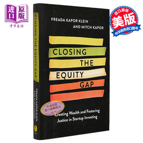 预售 【中商原版】缩小股权差距 Closing the Equity Gap 英文原版 Freada Kapor Klein  创业投资 经济管理指南