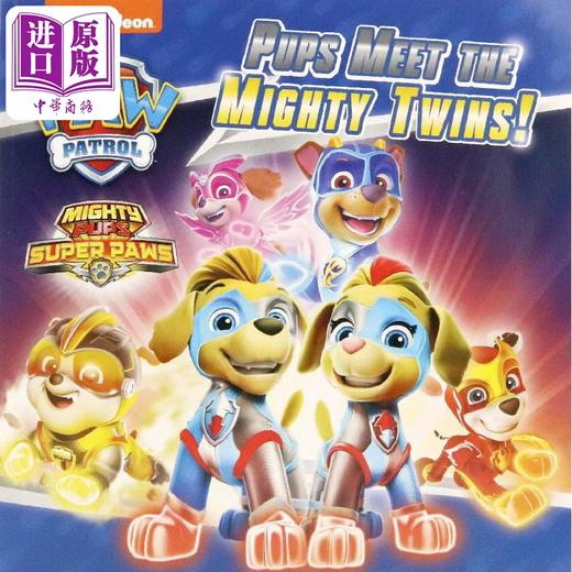 【中商原版】Paw Patrol Pups Meet the Mighty Twins 汪汪队历险记1 英文原版进口图书 儿童绘本 故事图画书Nickelodeon 商品图1