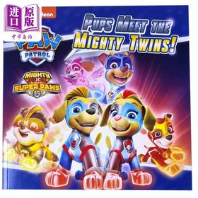 【中商原版】Paw Patrol Pups Meet the Mighty Twins 汪汪队历险记1 英文原版进口图书 儿童绘本 故事图画书Nickelodeon