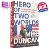 【中商原版】两个世界的英雄 革命时代的拉法耶特侯爵Mike Duncan英文原版 Hero of Two Worlds The Marquis de Lafayette 商品缩略图0