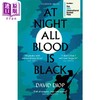 【中商原版】灵魂兄弟 At Night All Blood is Black 英文原版 David Diop 历史小说 现当代文学 历史与战争  商品缩略图0