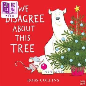 【中商原版】Ross Collins We Disagree About This Tree 意见不一的圣诞树 熊和老鼠 英文原版进口图书 儿童绘本 故事图画书