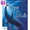 【中商原版】Laura Chamberlain Hope the Whale 蓝鲸霍普的海洋旅程 英文原版进口图书 儿童绘本 动物知识科普故事图画书 商品缩略图0
