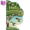 【中商原版】异形书 蜂鸟 Hello Hummingbirds 英文原版 儿童纸板书绘本 活动与玩具书 动物图画 进口儿童读物2-5岁 亲子童书 商品缩略图0