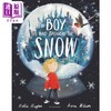 【中商原版】雪的男孩 Anna Wilson Boy Who Brought The Snow 英文原版 儿童绘本 图画故事书 精品绘本 进口儿童读物3-6岁 商品缩略图0