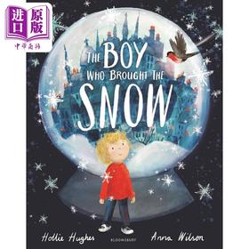 【中商原版】雪的男孩 Anna Wilson Boy Who Brought The Snow 英文原版 儿童绘本 图画故事书 精品绘本 进口儿童读物3-6岁