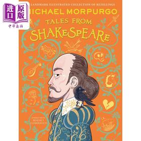 【中商原版】莎士比亚故事集 10位绘者插画版Michael Morpurgos Tales from Shakespeare 英文原版进口 儿童经典故事小初文学