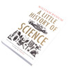 科学的40堂公开课 耶鲁小历史系列 英文原版A Little History of Science 威廉·拜纳姆 科学小史世界科学发展史 历史入门 商品缩略图1