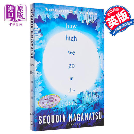 【中商原版】我们在黑暗中能走多远 英文原版 How High We Go in the Dark Sequoia Nagamatsu 商品图0