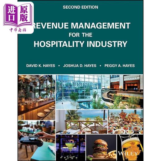 预售 【中商原版】酒店行业收入管理 第2版 英文原版 Revenue Management For The Hospitality Industry 2E David Hayes 酒店 商品图0