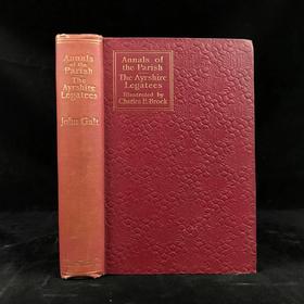 1895年 约翰·高尔特《教区编年史/艾尔郡的遗产受赠者》 CE布洛克数十幅插图 漆布精装32开