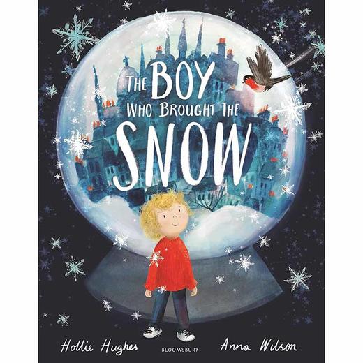 带来雪的男孩 儿童绘本故事书 Hollie Hughes 英文原版 The Boy Who Brought the Snow 0-5岁 商品图0