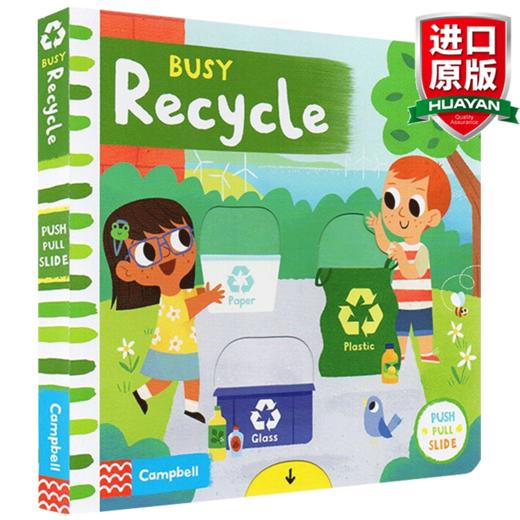 英文原版 忙碌的环保 Busy Recycle Busy系列 垃圾回收 推拉滑动机关纸板操作书 全英文版 商品图0