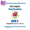 【中商原版】英国原版CGP教辅 New KS2 English Year 5 Punctuation Targeted Question Book 英语5年级标点符号针对性问题书 商品缩略图0