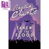预售 【中商原版】阿加莎系列 遗产风波 波洛 Poirot  Taken At The Flood 英文原版 Agatha Christie 经典悬疑惊悚小说 商品缩略图2
