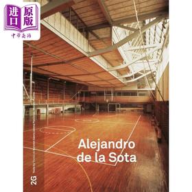 【中商原版】2G #87. Alejandro De La Sota 进口艺术 2G#87：西班牙建筑师Alejandro de la Sota亚历杭德罗·德拉索塔