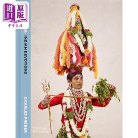 【中商原版】AAM AASTHA: Indian Devotions 进口艺术 法国摄影师Charles Fréger：印度虔诚 T&H出版