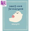 【中商原版】Wang XX:Sealf Care for Everyone 每个人的自我调理 英文原版进口图书 儿童情绪管理绘本 故事图画书 商品缩略图0
