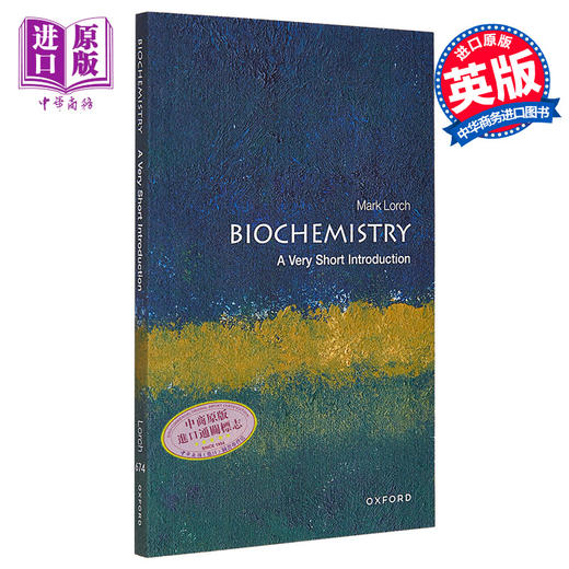 【中商原版】牛津通识读本 生物化学 Biochemistry A Very Short Introduction 英文原版 Mark Lorch 商品图0