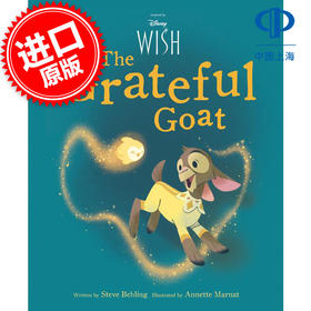 迪士尼星愿 感恩的山羊 电影周边书 儿童绘本故事书 英文原版 Disney Wish the Grateful Goat 3-5岁