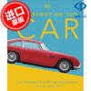 汽车的故事:汽车百科全史 DK出版社 英文原版 The Story of the Car: The Definitive History of Automobiles 商品缩略图0