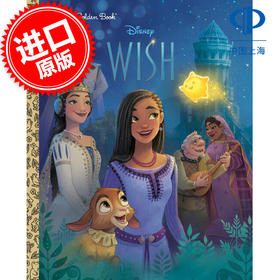 迪士尼星愿 大金书 电影周边书 儿童绘本故事 英文原版 Disney Wish Little Golden Book 3-7岁 