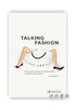 Talking Fashion : From Nick Knight to Raf Simons in Their Own Words / 谈论时尚:用他们自己的话从尼克·奈特到拉夫·西蒙斯 商品缩略图0