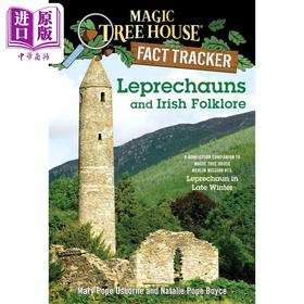 【中商原版】神奇树屋小百科21 Magic Tree House Fact Tracker 21 Leprechauns and Irish Folklore 英文原版进口 小初文学