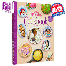 预售 【中商原版】迪士尼公主食谱 The Disney Princess Cookbook 英文原版 Disney Books 亲子食谱 学习烹饪