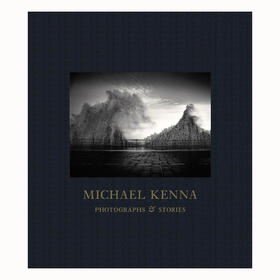 【预订】Michael Kenna：Photographs and Stories，迈克尔·肯纳：摄影与故事