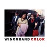 【现货】Garry Winogrand: Winogrand Color | 盖里·温诺格兰德的彩色摄影 商品缩略图0
