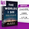 【中商原版】我看到的世界 人工智能时代的探索与发现 英文原版 The Worlds I See Li Fei Fei 人工智能 人物传记 商品缩略图0