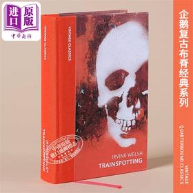 【中商原版】企鹅复古布脊经典系列 埃文 威尔斯 猜火车 Trainspotting 英文原版 Irvine Welsh 现当代文学